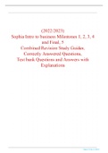Sophia Intro to business Milestones 1, 2, 3, 4 and Final, 5 Combined Revision Study Guides, Correctly Answered Questions, Test bank Questions and Answers with Explanations (2022/2023) 
