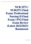 NUR 2571 / NUR2571 Final Exam: Professional Nursing II Final Exam / PN2 Final Exam Review (Latest 2022/2023)