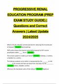 PROGRESSIVE RENAL EDUCATION PROGRAM &lpar;PREP EXAM STUDY GUIDE&rpar; &vert; Questions and Correct Answers &vert; Latest Update 2024&sol;2025