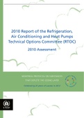 2010 Report of the Refrigeration, Air Conditioning and Heat Pumps Technical Options Committee (RTOC) Montreal Protocol on Substances that Deplete the Ozone Layer Celebrating 25 years of success in 2012 2010 Assessment