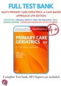 Test Banks For Ham's Primary Care Geriatrics: A Case-Based Approach 6th Edition by Richard Ham, 9780323089364, Chapter 1-54 Complete Guide
