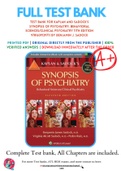 Test Bank For Kaplan and Sadock's Synopsis of Psychiatry: Behavioral Sciences/Clinical Psychiatry 11th Edition 9781609139711 by Benjamin J. Sadock Chapter 1-37 Complete Guide .