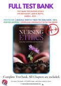 Test Bank For Nursing Ethics 5th Edition by Janie B. Butts, Karen L. Rich 9781284170221 Chapter 1-12 Complete Guide.