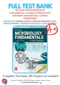Test Bank For Microbiology Fundamentals: A Clinical Approach 4th Edition by Marjorie Kelly Cowan 9781260702439 Chapter 1-22 Complete Guide .