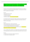 Basic Care and Comfort&period; Questions with  100&percnt; Accurate answers&period; Graded A&plus;