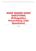 AGNP BOARD EXAM QUESTIONS Orthopedics Prescribing (103 Questions) | RATED A+