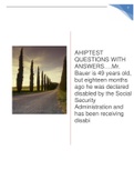 AHIPTEST QUESTIONS WITH ANSWERS….Mr. Bauer is 49 years old, but eighteen months ago he was declared disabled by the Social Security Administration and has been receiving disabi