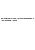 NR 503 Week 7 Graded Discussion Presentation Of Epidemiological Problem.