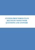 ATI Peds Proctored Exam | 2022 Study notes & Q&A (ATI Pediatrics)