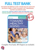 Test Banks For Ebersole & Hess' Toward Healthy Aging 10th Edition by Theris A&period; Touhy&semi; Kathleen F Jett&comma; 9780323554220&comma; Chapter 1-36 Complete Guide
