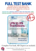 Test Bank For LPN to RN Transitions Achieving Success in your New Role 5th Edition by Nicki Harrington&comma; Cynthia Lee Terry 9781496382733 Chapter 1-17 Complete Guide&period;