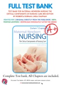 Test Bank For Maternal-Newborn Nursing The Critical Components of Nursing Care 3rd Edition by Roberta Durham&semi; Linda Chapman 9780803666542 Chapter 1-19 Complete Guide&period;
