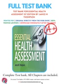 Test Bank For Essential Health Assessment 1st Edition by Janice M Thompson 9780803627888 Chapter 1-24 Complete Guide.