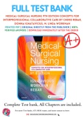 Test Bank for Medical-Surgical Nursing 9th Edition Concepts for Interprofessional Collaborative Care By Cherie Rebar, Donna Ignatavicius, M. Linda Workman Chapter 1-74 Complete Guide A+