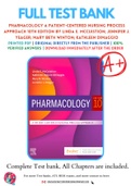 Test Bank for Pharmacology A Patient-Centered Nursing Process Approach 10th Edition By Linda E. McCuistion; Jennifer J. Yeager; Mary Beth Winton; Kathleen DiMaggio Chapter 1-55 Complete Guide A+