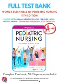 Test Bank for Wong's Essentials of Pediatric Nursing 10th & 11th Edition By Marilyn J&period; Hockenberry &lpar;in Bundle&rpar;