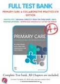 Test Bank for Primary Care A Collaborative Practice 6th Edition By Terry Mahan Buttaro; Patricia Polgar-Bailey; Joanne Sandberg-Cook; JoAnn Trybulski Chapter 1-228  Complete Guide A+