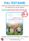 Test Bank for Essentials of Pediatric Nursing 4th Edition By Theresa Kyle; Susan Carman Chapter 1-29 Complete Guide A+