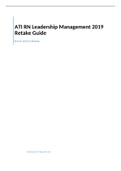 ATI RN Leadership Management 2019 Retake Guide Compilation |Recommended for 2022/23 Revision 