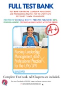 Test Bank For Nursing Leadership, Management, and Professional Practice for the LPN/LVN 6th Edition by Tamara R Dahlkemper 9780803660854 Chapter 1-21 Complete Guide.