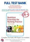 Test Bank For Nutrition Essentials for Nursing Practice 8th Edition by Susan Dudek 9781496356109 Chapter 1-22 Complete Guide&period;