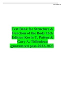 Test Bank for Structure & Function of the Body 16th Edition Kevin T. Patton & Gary A. Thibodeau -guaranteed pass-2022-2023
