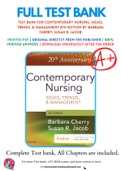 Test Bank For Contemporary Nursing: Issues, Trends, & Management 8th Edition by Barbara Cherry; Susan R. Jacob 9780323554206 Chapter 1-28 Complete Guide.