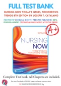 Test Bank for Nursing Now Today's Issues&comma; Tomorrows Trends 8th Edition By Joseph T&period; Catalano Chapter 1-30 Complete Guide A&plus;