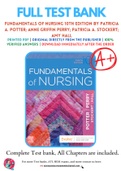 Test Bank for Fundamentals of Nursing 10th Edition By Patricia A. Potter; Anne Griffin Perry; Patricia A. Stockert; Amy Hall Chapter 1-50 Complete Guide