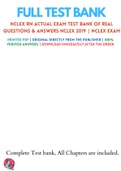 NCLEX RN ACTUAL EXAM TEST BANK OF REAL QUESTIONS & ANSWERS NCLEX 2019 &vert; NCLEX Exam