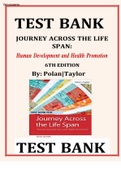 TEST BANK JOURNEY ACROSS THE LIFE SPAN&colon; Human Development and Health Promotion 6TH EDITION By&colon; Polan&vert;Taylor