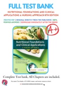 Test Bank for Nutritional Foundations and Clinical Applications A Nursing Approach 8th Edition By Michele Grodner; Sylvia Escott-Stump; Suzanne Dorner Chapter 1-20 Complete Guide A+