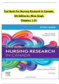  Test Bank For Nursing Research In Canada&comma;  5th Edition by Mina Singh  Chapters 1-21&emsp;