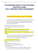PN NURSING CARE OF THE CHILDREN 2022&sol;2023 GUIDE 100&percnt; VERIFIED GUIDE ASSESSMENT
