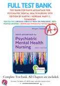 Test Bank For Davis Advantage for Psychiatric Mental Health Nursing 10th Edition By Karyn I&period; Morgan&semi; Mary C&period; Townsend 9780803699670 Chapter 1-43 Complete Guide &period;