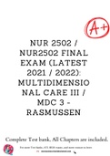NUR 2502 / NUR2502 Final Exam (Latest 2021 / 2022): Multidimensional Care III / MDC 3 - Rasmussen