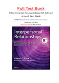 Interpersonal Relationships Professional Communication Skills for Nurses 8th Edition Arnold Test Bank: ISBN-10 0323544800 ISBN-13 978-0323544801, A+ guide.