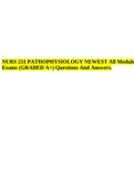 NURS 231 PATHOPHYSIOLOGY NEWEST All Module Exams &lpar;GRADED A&plus;&rpar; Questions And Answers&period;