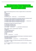 NCC Electronic Fetal Monitoring Certification Exam Questions and Answers &lpar;2022&sol;2023&rpar; &lpar;Verified Answers&rpar;