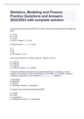 Statistics&comma; Modeling and Finance Practice Questions and Answers 2022&sol;2023 with complete solution