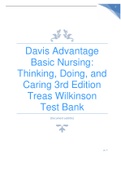 Davis Advantage Basic Nursing: Thinking, Doing, and Caring 3rd Edition Treas Wilkinson Test Bank Latest complete solution 2022