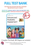 Test Bank For Advanced Pediatric Assessment 3rd Edition by Ellen M. Chiocca 9780826150110 Chapter 1-26 Complete Guide.
