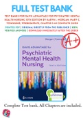 Test Banks For Davis Advantage for Psychiatric Mental Health Nursing 10th Edition by Karyn I. Morgan; Mary C. Townsend, 9780803699670, Chapter 1-43 Complete Guide