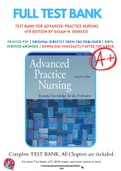 Test Bank For Advanced Practice Nursing 4th Edition By Susan M. DeNisco 9781284176124 Chapter 1-30 Complete Guide .
