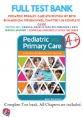 Test Banks For Pediatric Primary Care 4th Edition by Beth Richardson&comma; 9781284149425&comma; Chapter 1-36 Complete Guide
