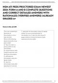 NGN ATI PEDS PROCTORED EXAM NEWEST 2024 FORM A AND B COMPLETE QUESTIONS AND CORRECT DETAILED ANSWERS WITH RATIONALES &lpar;VERIFIED ANSWERS&rpar; &vert;ALREADY GRADED A&plus;