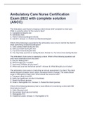 Ambulatory Care Nurse Certification Exam 2022 with complete solution &lpar;ANCC&rpar;