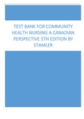 Test Bank for Community Health Nursing A Canadian Perspective 5th Edition by Stamler.
