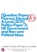 [Question Paper: Pearson Edexcel A-Level 2021] Politics Paper 2: UK Government and Non-core Political Ideas
