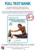 Test Bank For Hole's Human Anatomy & Physiology 16th Edition by Charles Welsh 9781260265224 Chapter 1-24 Complete Guide.